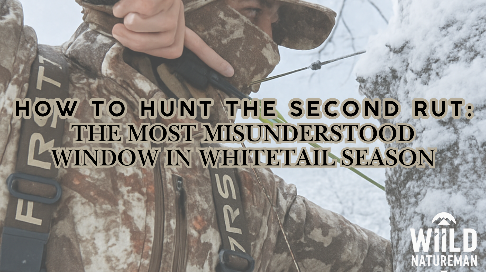 How to Hunt the Second Rut: The Most Misunderstood Window in Whitetail Season